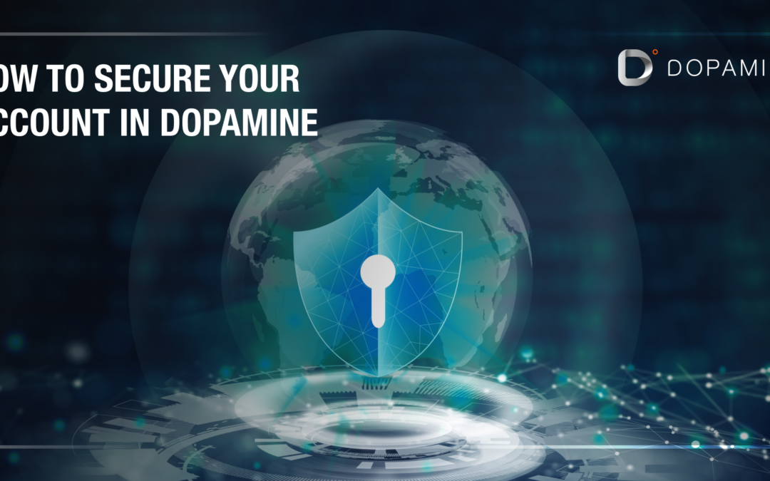 How to secure your account in Dopamine App?